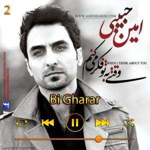 دانلود آهنگ بی قرار (آلبوم وقتی به تو فکر می کنم) 02 از امین حبیبی