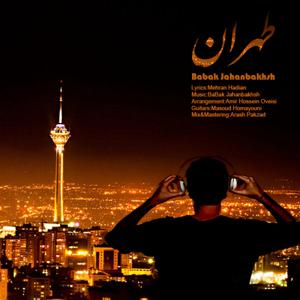 دانلود آهنگ طهران از بابک جهانبخش