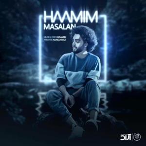 دانلود آهنگ مثلا از حامیم