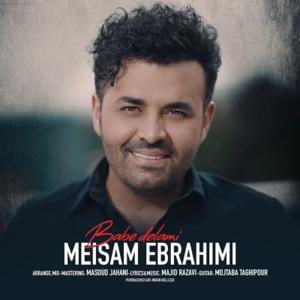 دانلود آهنگ باب دلمی از میثم ابراهیمی